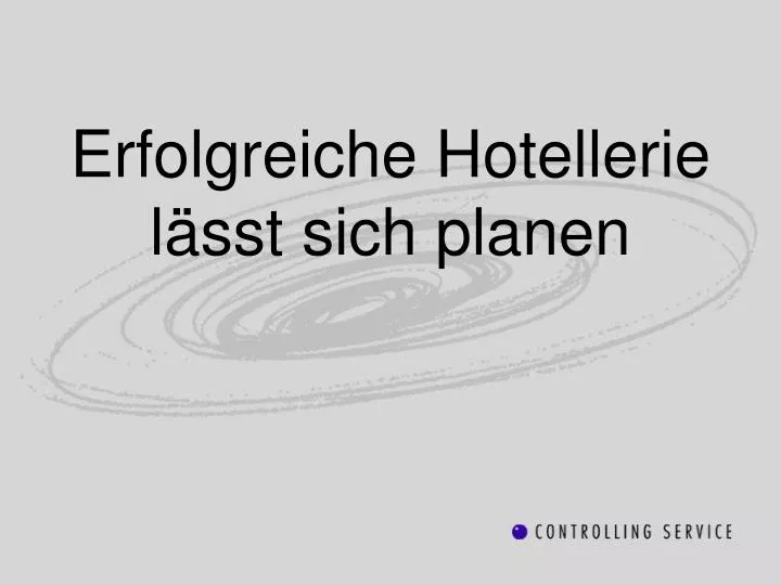 erfolgreiche hotellerie l sst sich planen