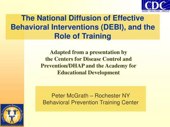the national diffusion of effective behavioral interventions debi and the role of training