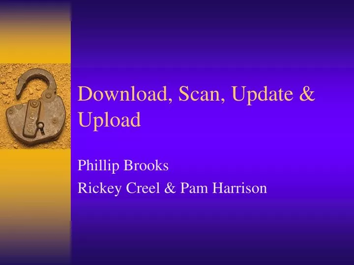 download scan update upload