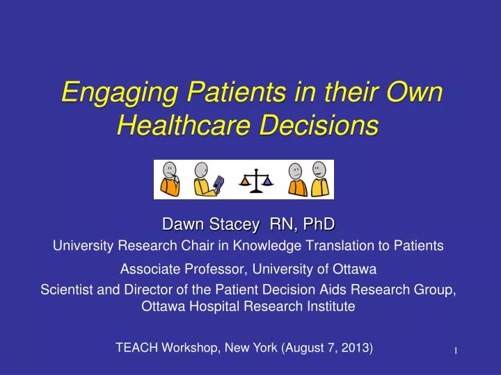 engaging patients in their own healthcare decisions