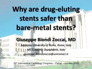 Why are drug-eluting stents safer than bare-metal stents?