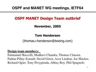 OSPF and MANET WG meetings, IETF64