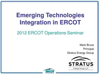 Emerging Technologies Integration in ERCOT