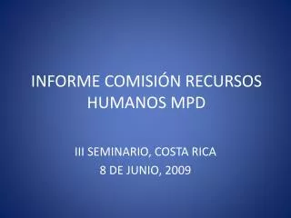 informe comisi n recursos humanos mpd