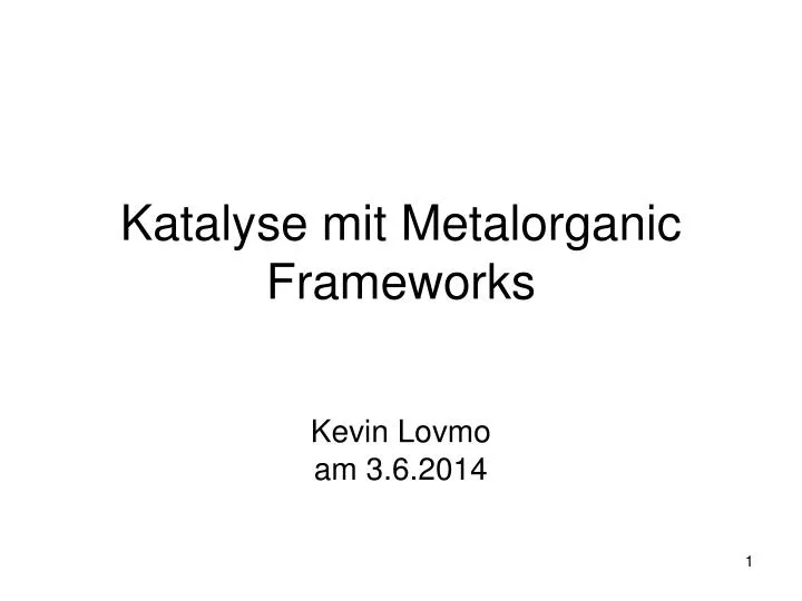 katalyse mit metalorganic frameworks