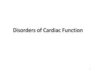 Disorders of Cardiac Function