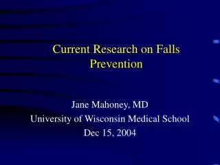 Current Research on Falls Prevention