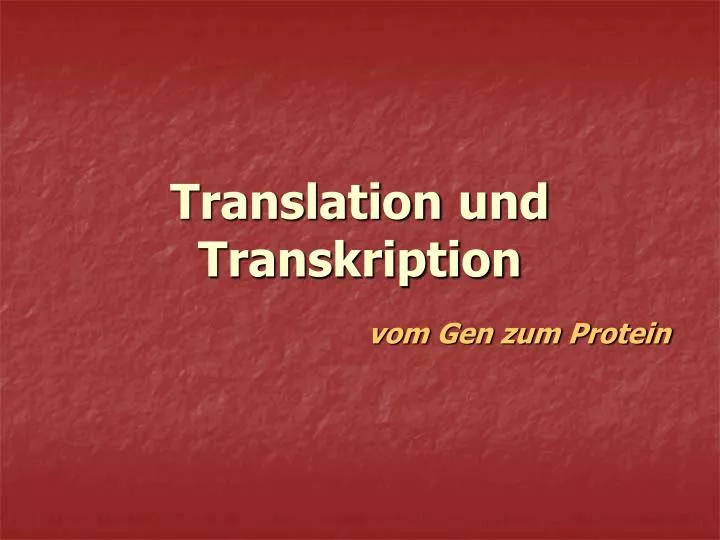 translation und transkription