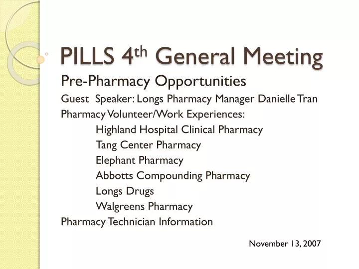 pills 4 th general meeting
