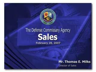 The Defense Commissary Agency