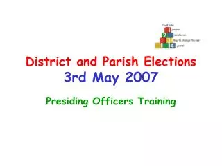 District and Parish Elections 3rd May 2007