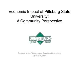 Economic Impact of Pittsburg State University: A Community Perspective