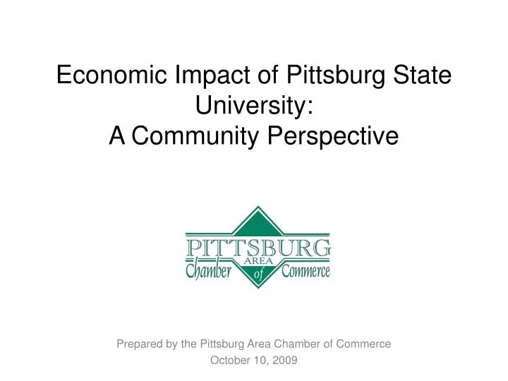 economic impact of pittsburg state university a community perspective
