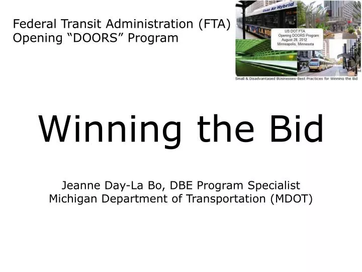 winning the bid jeanne day la bo dbe program specialist michigan department of transportation mdot