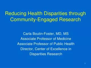Reducing Health Disparities through Community-Engaged Research