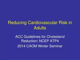 Reducing Cardiovascular Risk in Adults