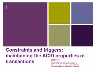 Constraints and triggers: maintaining the ACID properties of transactions