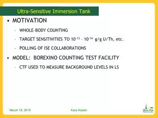 Ultra-Sensitive Immersion Tank