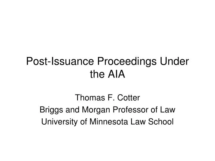 post issuance proceedings under the aia