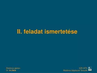 ii feladat ismertet se