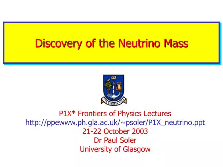 discovery of the neutrino mass