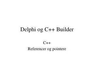 delphi og c builder