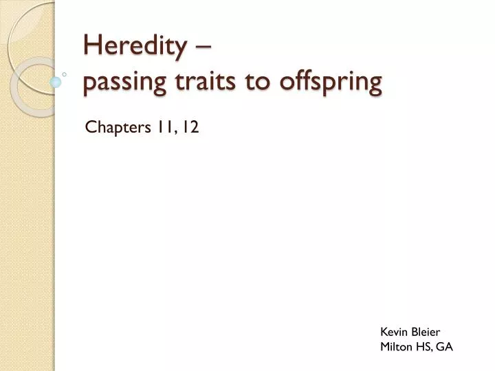 heredity passing traits to offspring