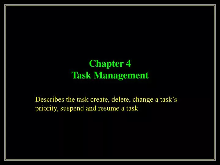 chapter 4 task management