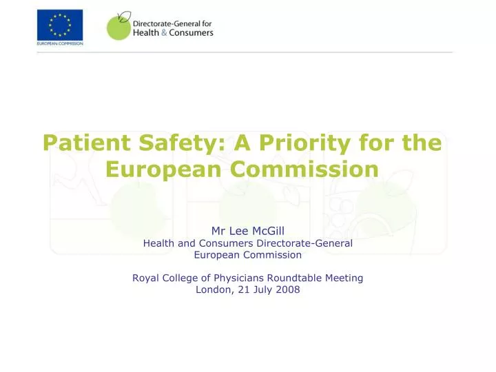 patient safety a priority for the european commission