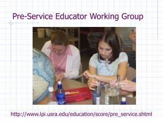 Pre-Service Educator Working Group