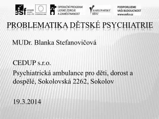 problematika d tsk psychiatrie