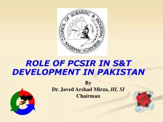 ROLE OF PCSIR IN S&amp;T DEVELOPMENT IN PAKISTAN