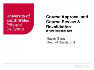 Course Approval and Course Review &amp; Revalidation for professional staff