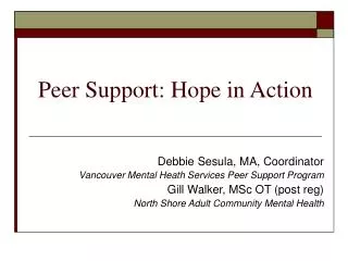 Peer Support: Hope in Action