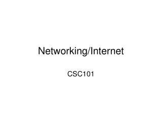 Networking/Internet