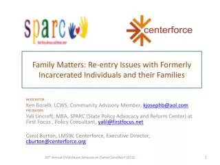 Family Matters: Re-entry Issues with Formerly Incarcerated Individuals and their Families