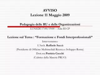 avviso lezione 11 maggio 2009