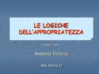 le logiche dell appropriatezza