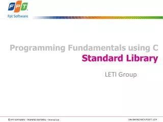 Programming Fundamentals using C Standard Library