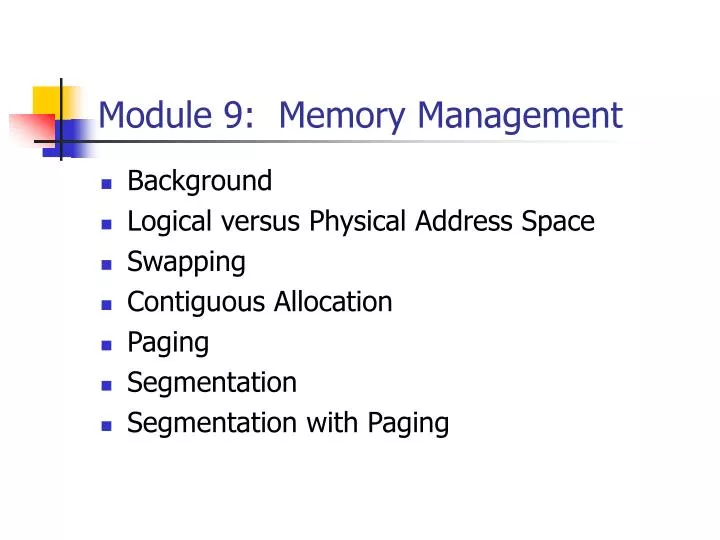 module 9 memory management