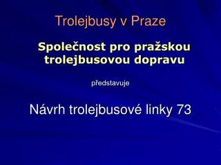 trolejbusy v praze