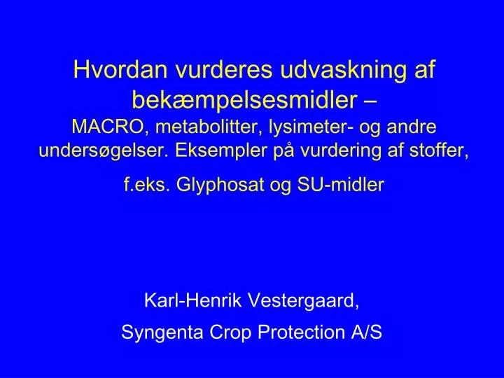 karl henrik vestergaard syngenta crop protection a s