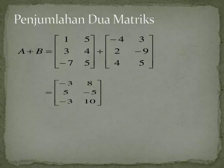 penjumlahan dua matriks