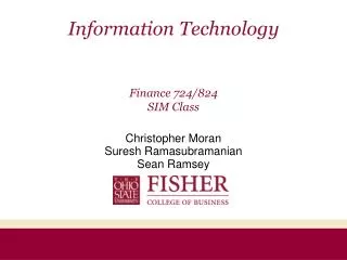 Information Technology Finance 724/824 SIM Class