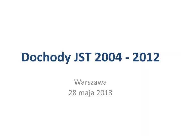 dochody jst 2004 2012