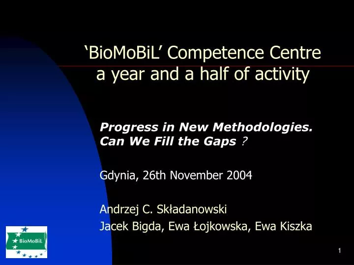biomobil competence centre a year and a half of activity