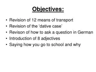 objectives