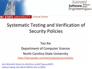 Systematic Testing and Verification of Security Policies