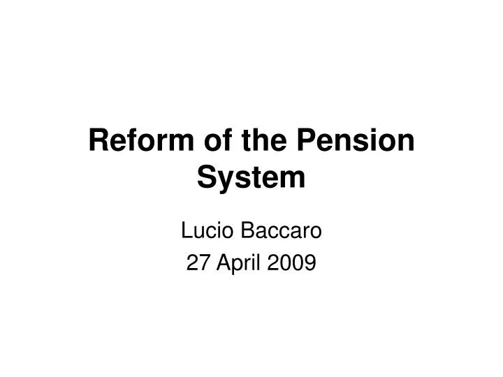reform of the pension system