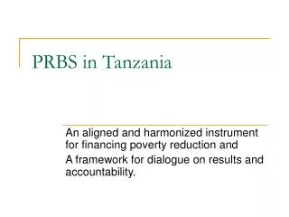 PRBS in Tanzania